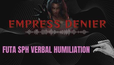 Futa SPH Verbal Humiliation
