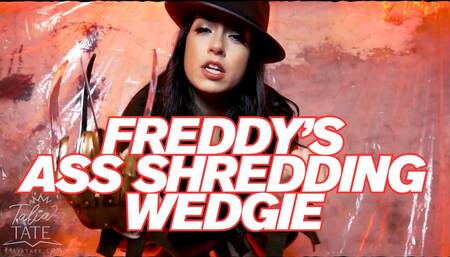Freddy's Ass Shredding Wedgie