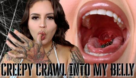 Creepy Crawl Into My Belly! Ft Raquel Roper - HD MP4 1080p Format