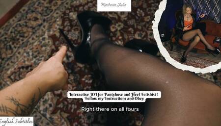 Interactive JOI for Pantyhose and Heel Fetishist ! Follow my Instructions and Obey - Mistress Julia