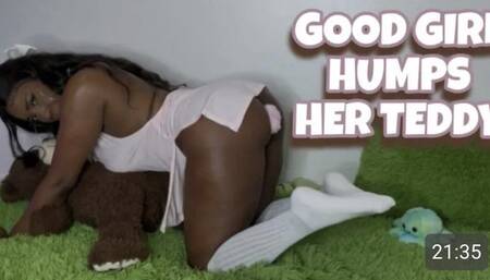 Good Girl Humps Her Teddy