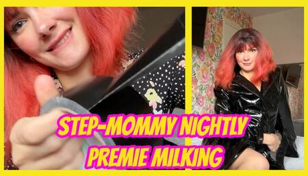 Step-Mommy Nightly Premie Milking
