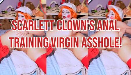 Scarlett Clown's Anal Training Virgin Asshole!