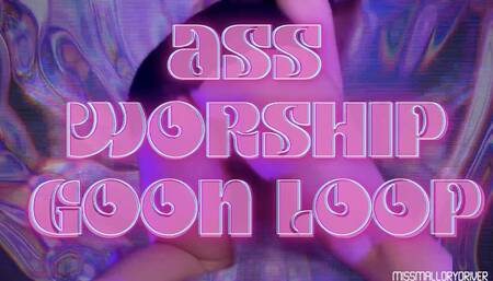 Ass Worship Goon Loop