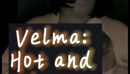 Velma: Hot and Heavy Tear!!