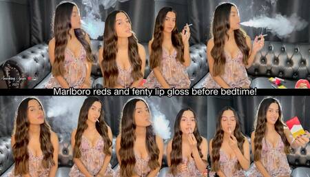 Marlboro reds and fenty lip gloss before bedtime!