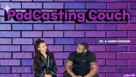 Podcasting Couch Ep.4 James Hardon