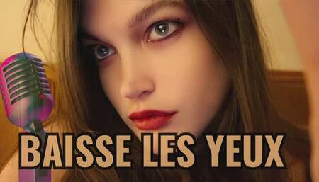 [AUDIO] Baisse Les Yeux !