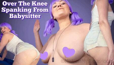 Over The Knee Spanking From Babysitter - She spanks you topless since you're always looking at her tits! - Female Domination, Femdom POV, OTK Spanking, Verbal Humiliation with Mistress Mystique Hoops - WMV