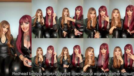 Redhead bimbos smoking dunhill international wearing leather catsuit!