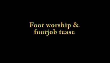 Foot worship & footjob tease