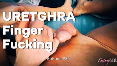 FeetingMe 83 | URETHRA PLAY WITH FINGERS and TOES, CUM ON FEET