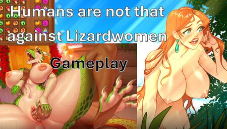 Humans are not that against Lizardwomen (UNCENSORED)- Gameplay (no commentary)