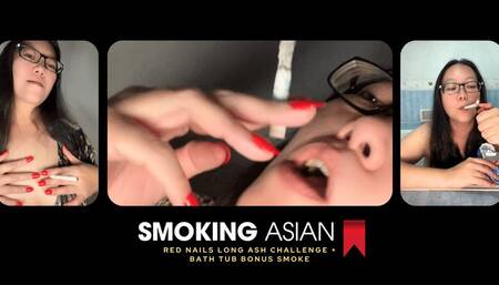 Real Smoking Asian MILF: Red Nails Long Ash Stack Challenge + Bath Tub Bonus Smoke