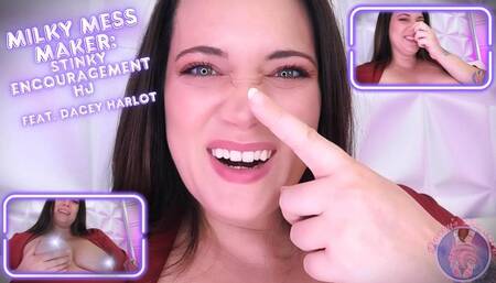 Milky Mess Maker: Stinky Encouragement HJ MOV