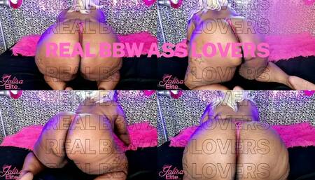 Real BBW Ass Lovers ONLY