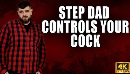 KingMarti: Step-Dad Controls Your Cock - JOI - 4k UHD 2160p
