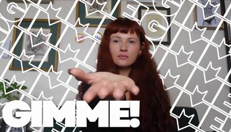 GIMME! (Financial Domination Money Fetish)