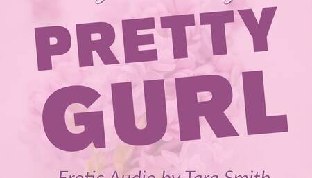 Pretty Girl Feminization and Sissy Encouragement Audio Only