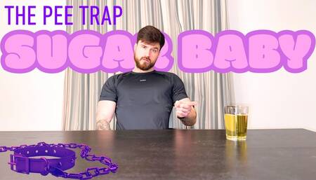 THE SUGAR BABIES PEE TRAP