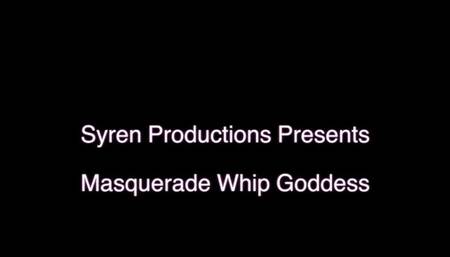 Masquerade Whip Goddess (720p)