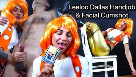 Leeloo Dallas Handjob and Facial Cumshot