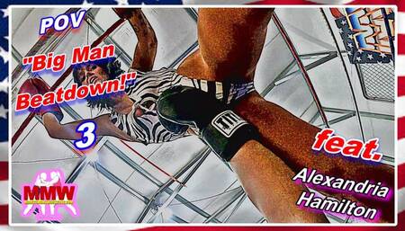 POV - Big Man Beatdown! 3