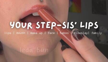 your stepsis lips