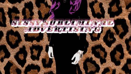 Sissy subliminal Advertising