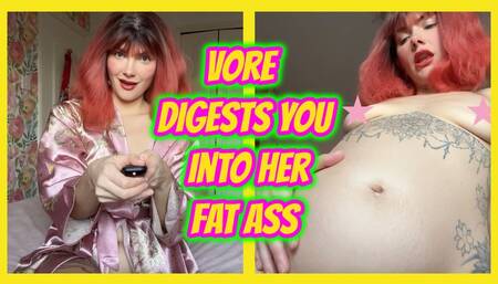 Vore Digests You Into Her Fat Ass