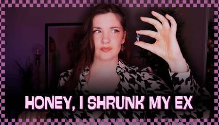 Honey, I Shrunk My Ex Storytime Confession with Giantess MissHannelore