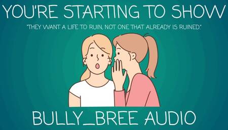 You're Starting To Show Audio