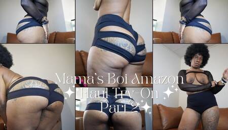 Mama's Boi Amazon Haul Try On Part 2
