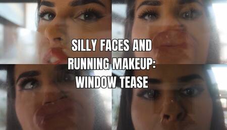 Silly faces and running makeup: window tease - OnlyVanessa