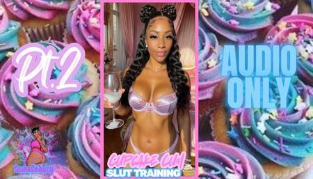 Cupcake Cum Slut Training