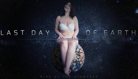 Last Day of Earth (epic growth, foot crush, buttcrush)