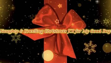 Naughty & Kneeling Christmas JOI