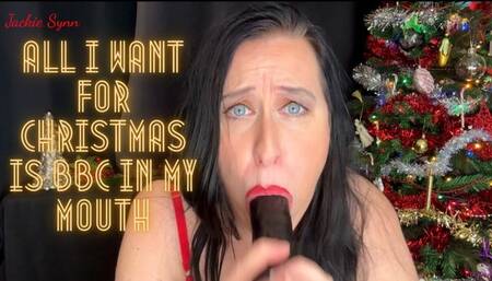 All I Want for Christmas is BBC In My Mouth 1080p